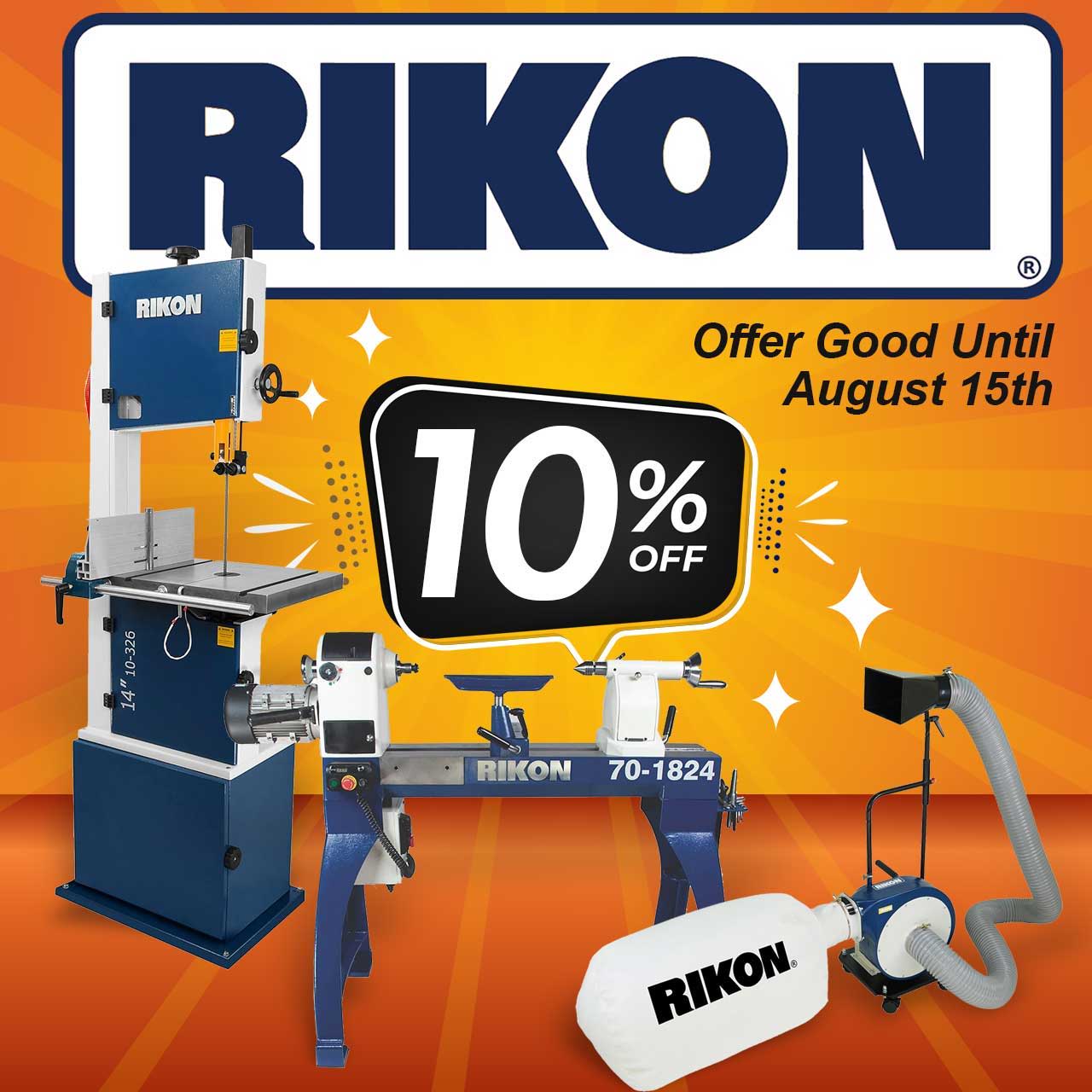 Rikon tools advertisement with 10% off offer until August 15th.