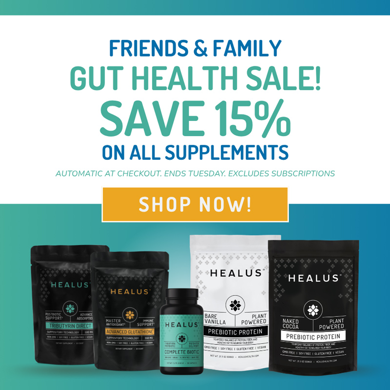 Healus Health: Science backed gut wellness for over 20 years. With the number one original butyrate post biotic complete biotic. 