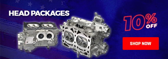 IAG 4th of July Sale - Subaru Head Packages 10% OFF!