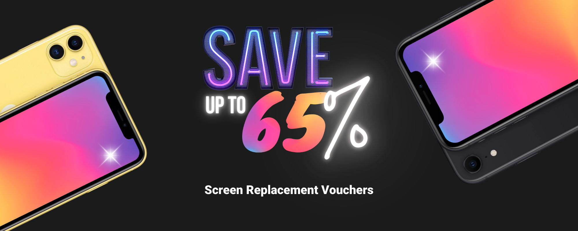save 65% off screen replacement vouchers