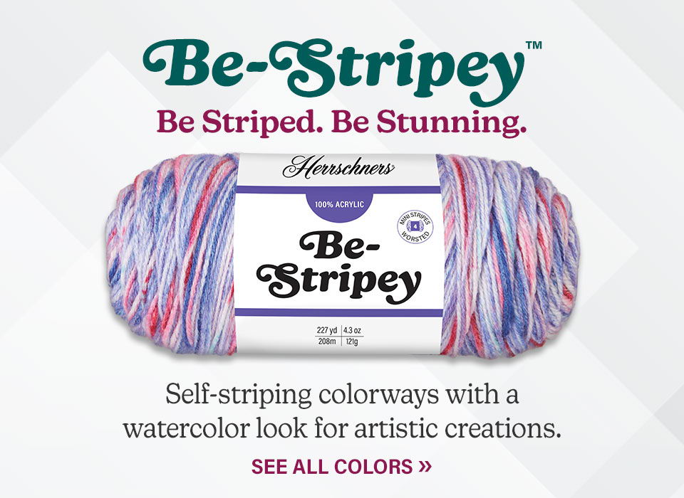 Herrschners Be-Stripey yarn. Be Striped. Be Stunning. Self-striping colorways with a watercolor look for artistic creations. See all colors.