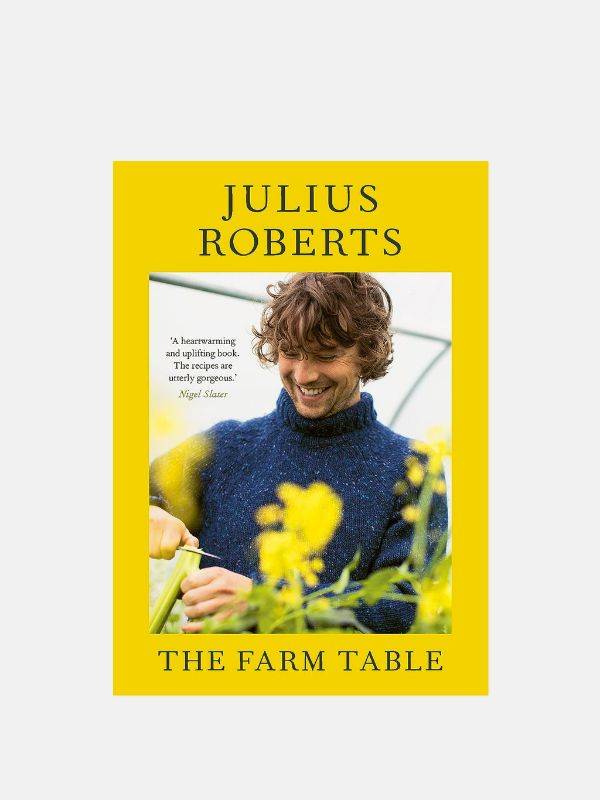 Julius Roberts The Farm Table book.