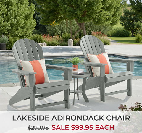 Lakeside Adirondack chairs by a pool, on sale for $99.95 each.