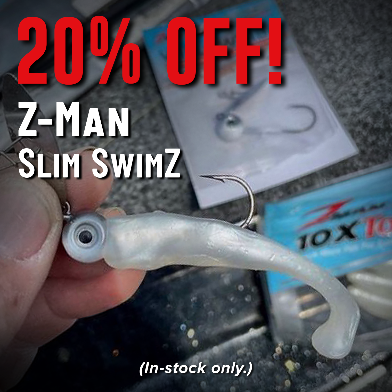 20% Off! Z-Man Slim SwimZ (In-stock only.)