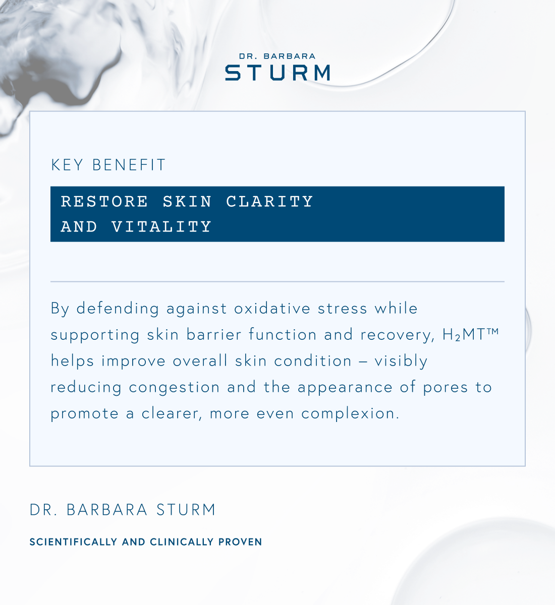 Key benefit: Restore skin clarity and vitality.