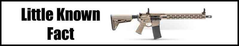 AR15 Little Known Fact