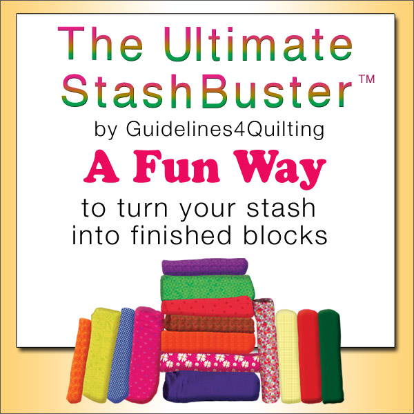 Ultimate Stashbuster by Guidelines4Quilting