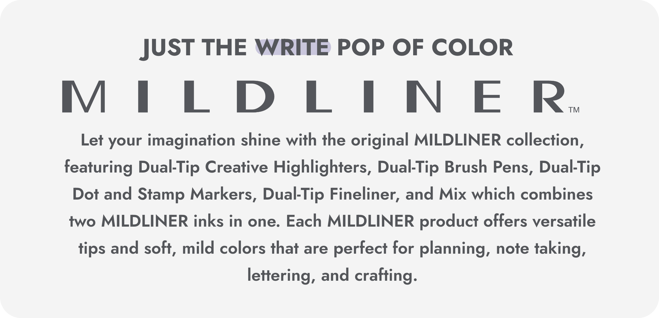 mildliner description