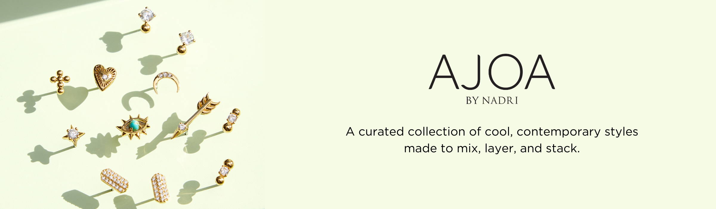 Shop AJOA by Nadri. A curated collection of cool, contemporary styles made to mix, layer, and stack. 