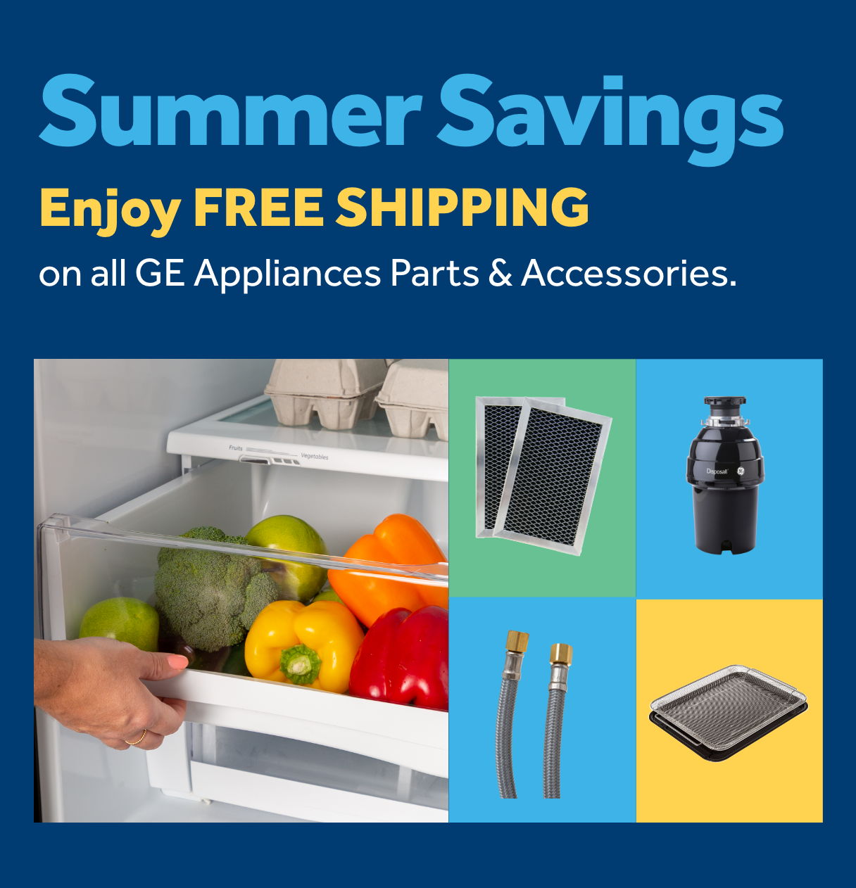 Summer savings promotion for GE appliances parts and accessories with free shipping.