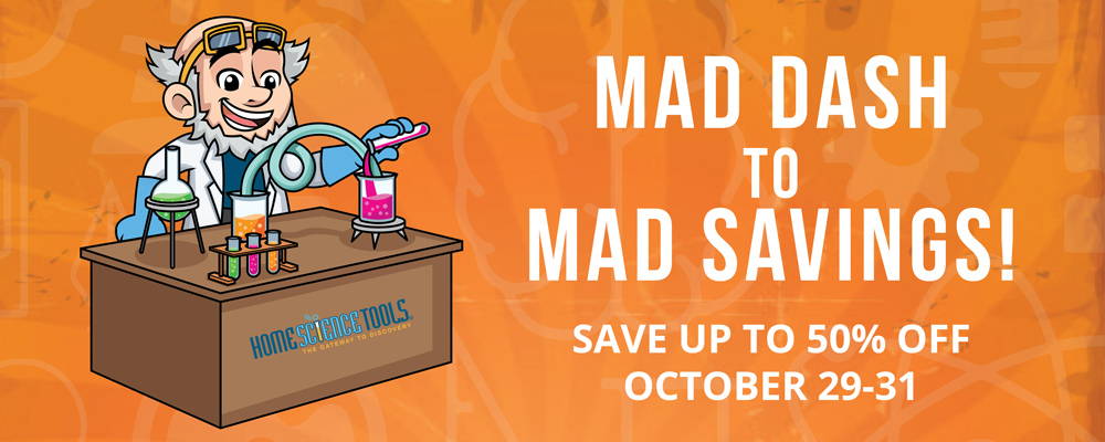 Mad Dash to Mad Savings Home Science Tools 