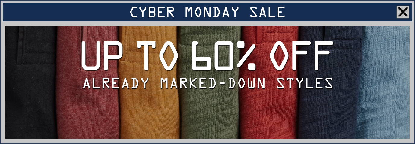 Cyber Monday Sale. Up to 60% Off Already Marked-Down Styles
