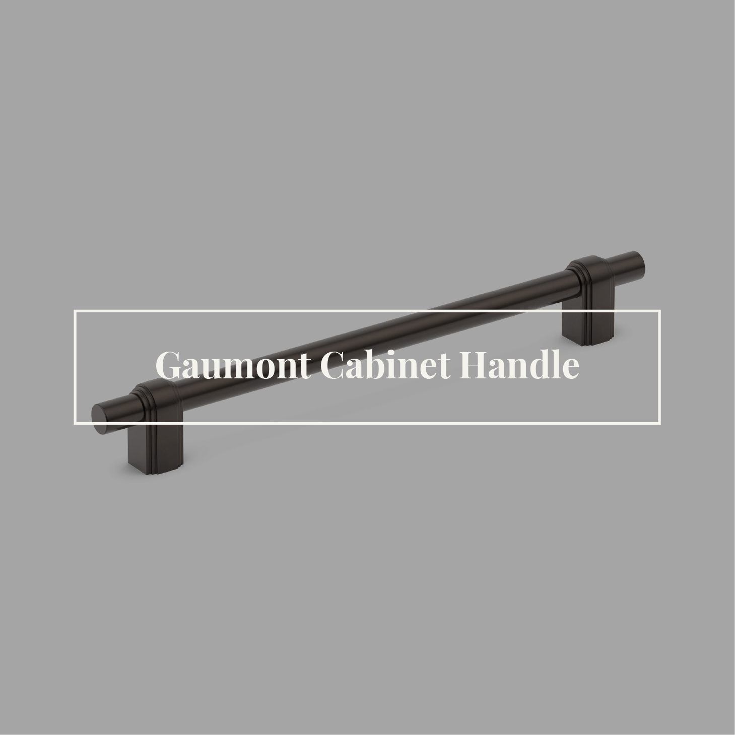 Gaumont Cabinet Handle