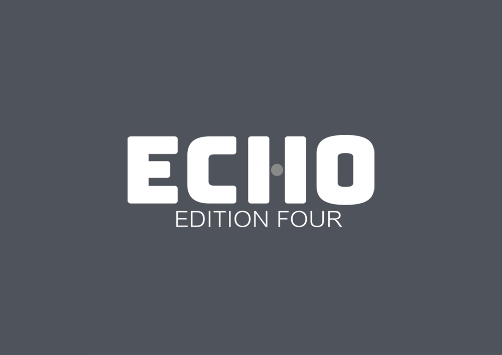 Echo - Edition Four
