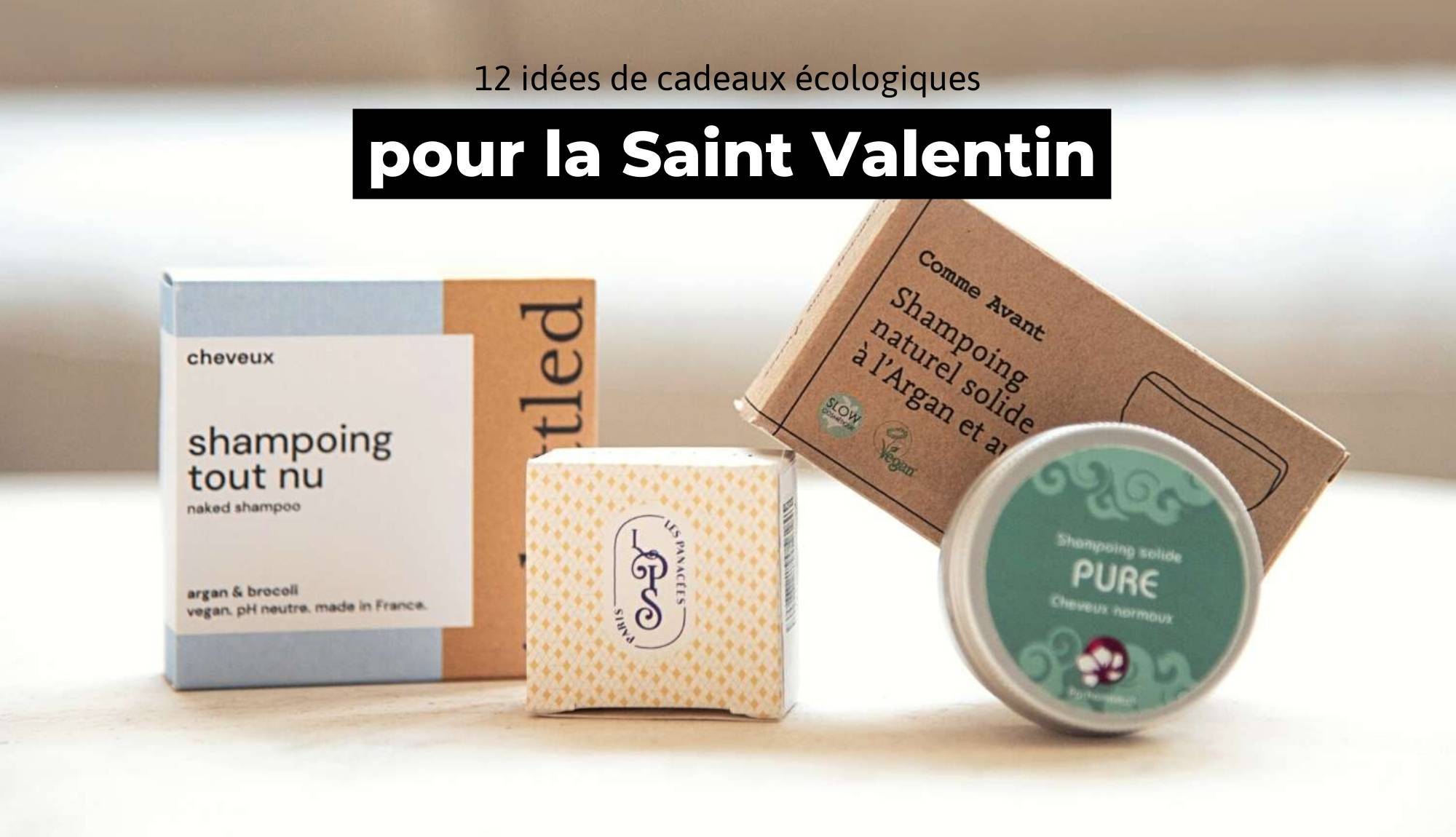 12 idées de cadeaux originaux et écologiques pour la Saint Valentin - Trust Society