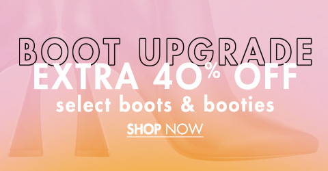 Extra 40% Off Select Boots & Booties
