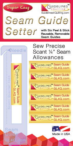 Super Easy Seam Guide Setter by Guidelines4Quilting