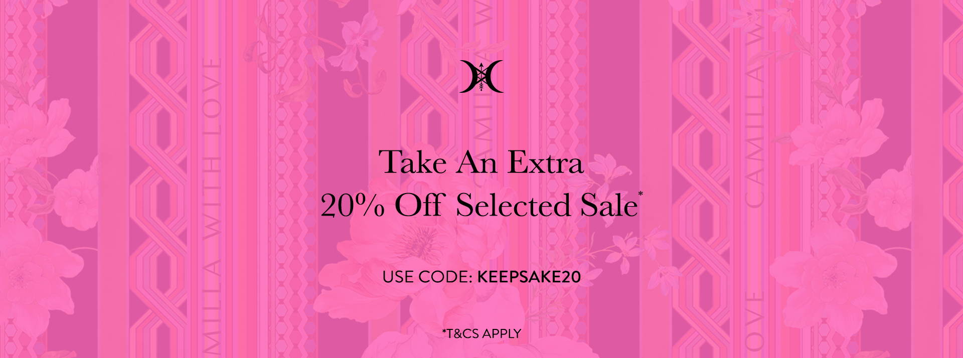 TAKE AN EXTRA 20% OFF SELECTED SALE* USE CODE: KEEPSAKE20 AT CHECKOUT