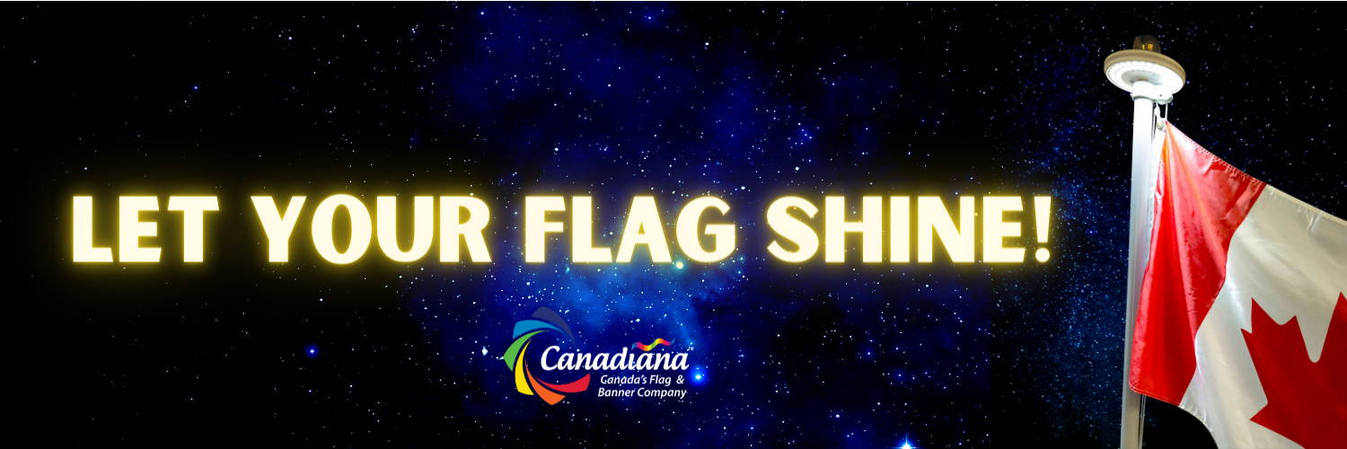Buy light for flagpole and let your flag shine.  Solar light only available at Canadiana 