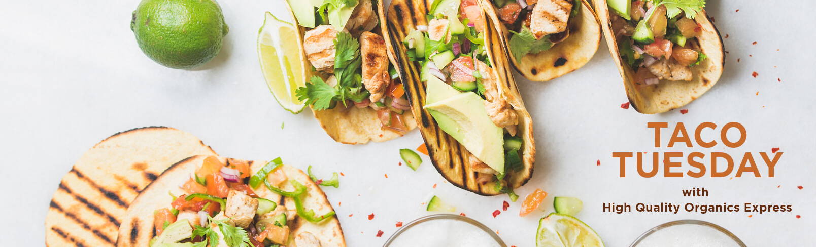 High Quality Organics Express Tacos with chicken and avocado