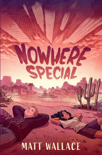 cover of nowhere special by matt wallace