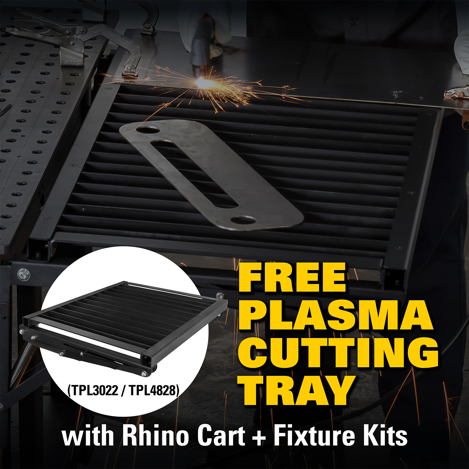 Free plasma cutting tray offer with Rhino Cart and fixture kits.