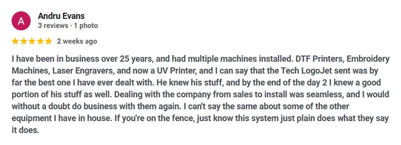 5-star review of experience with multiple machines and equipment, LogoJET is the best one to deal with