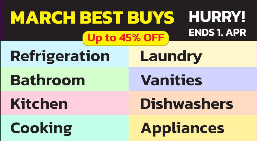 Hurry! March Best Buys End 1. April! Up to 45% off home improvement