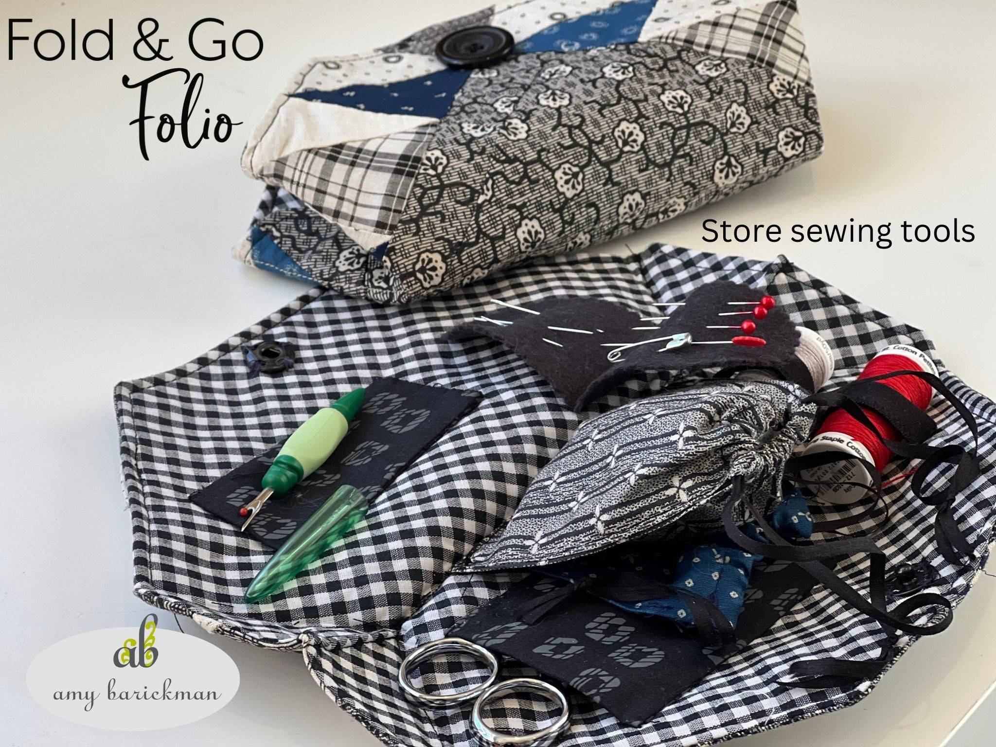 Store sewing tools in the fold and go folio by Amy Barickman