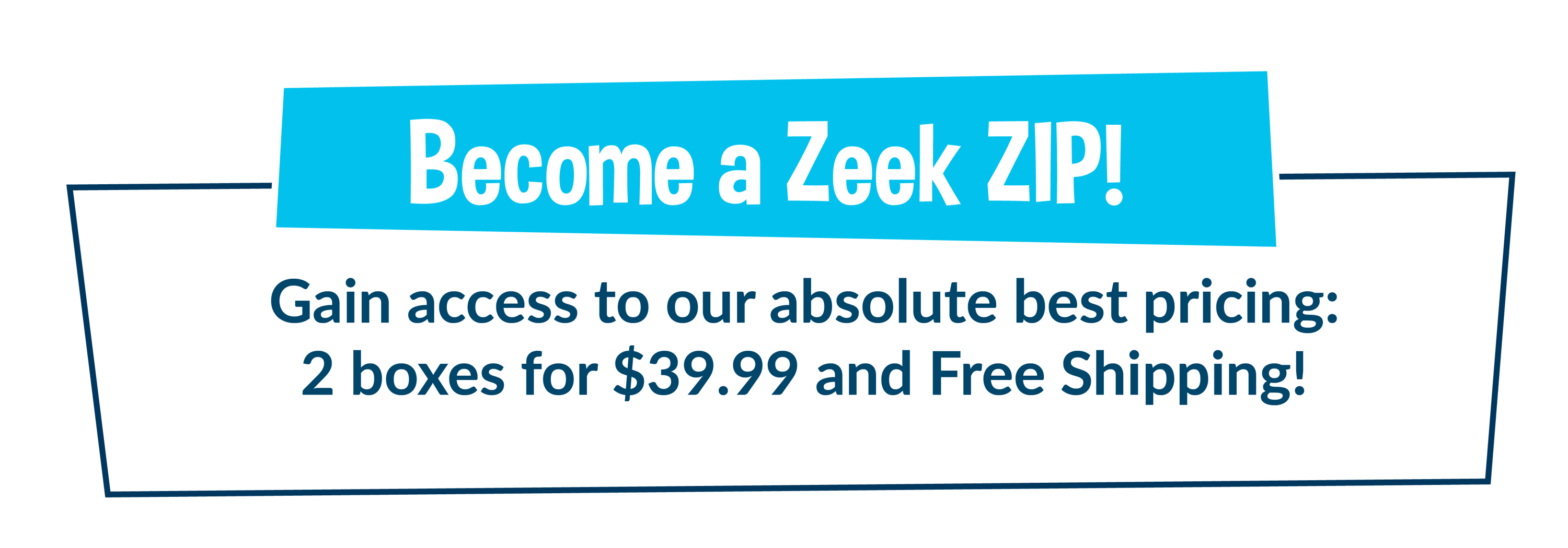Become a Zeek Bar ZIP!