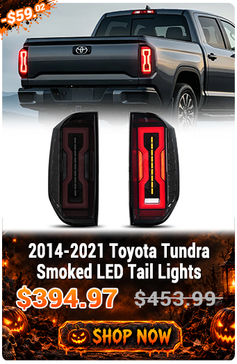 2014-2021 Toyota Tundra Smoked LED Tail Lights. Promotional price $394.97, originally $453.99. Use code HW13.