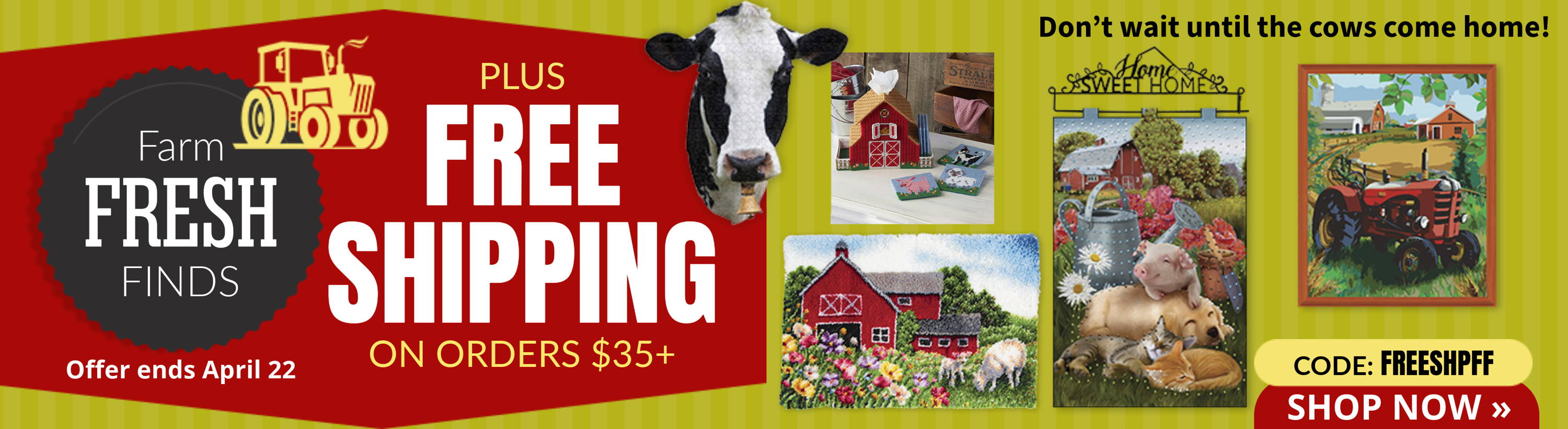 Free Shipping on orders over $35 with code: FREESHPFF (until April 22). Images: Featured farm kits & projects.