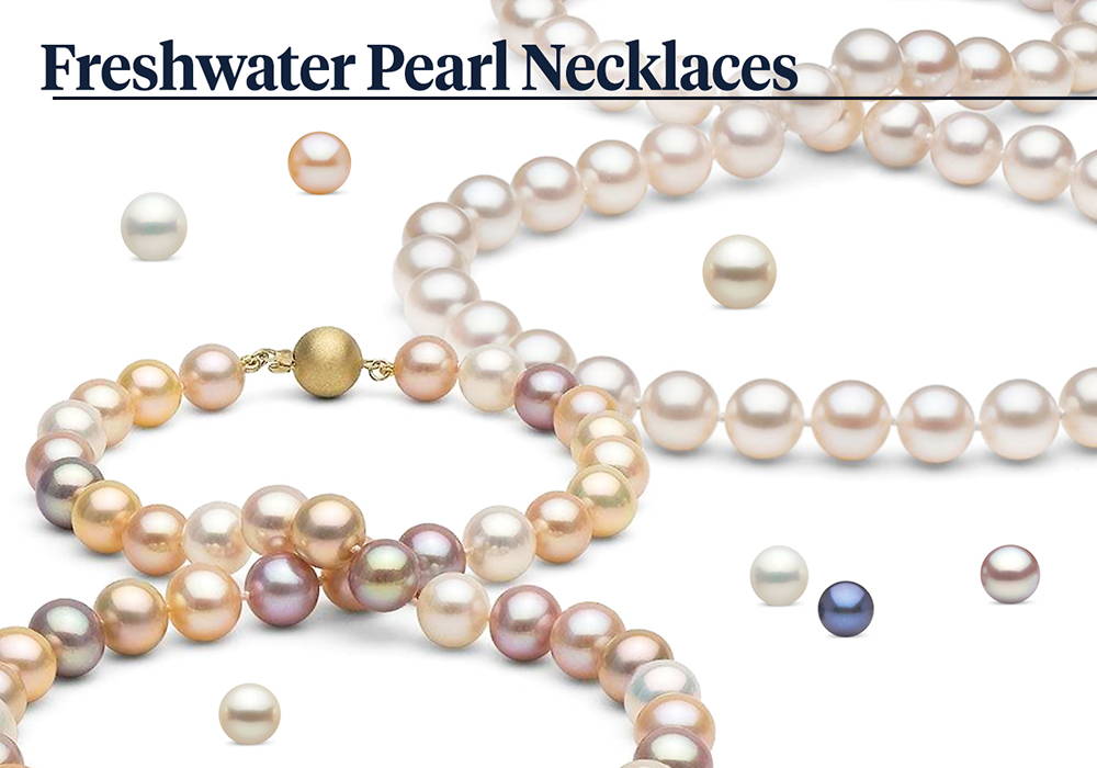 Freshwater Pearl Jewelry Styles: Pearl Necklaces