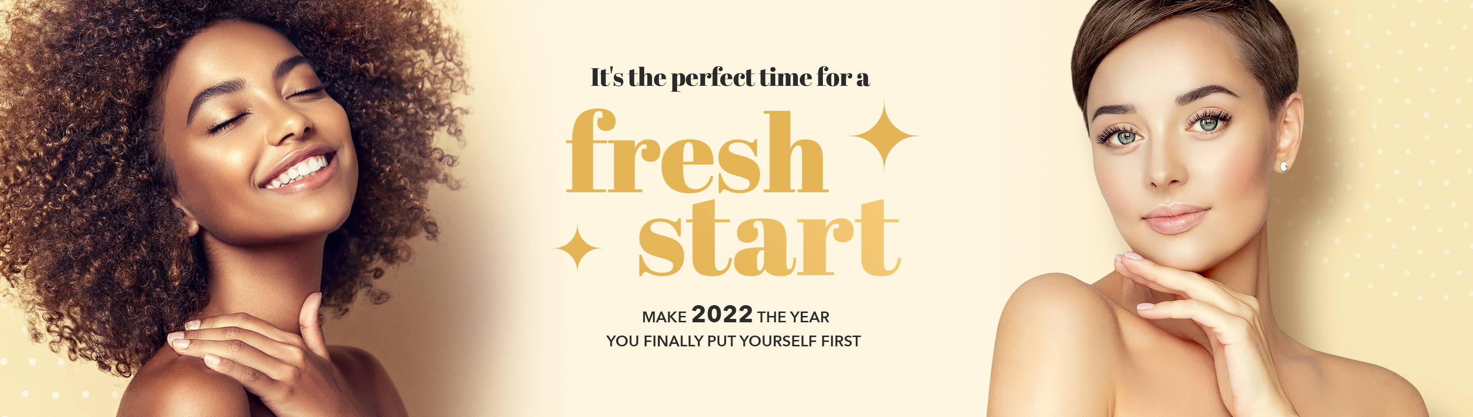 It's the perfect time for a fresh start | Make 2022 the year you finallly put yourself first!