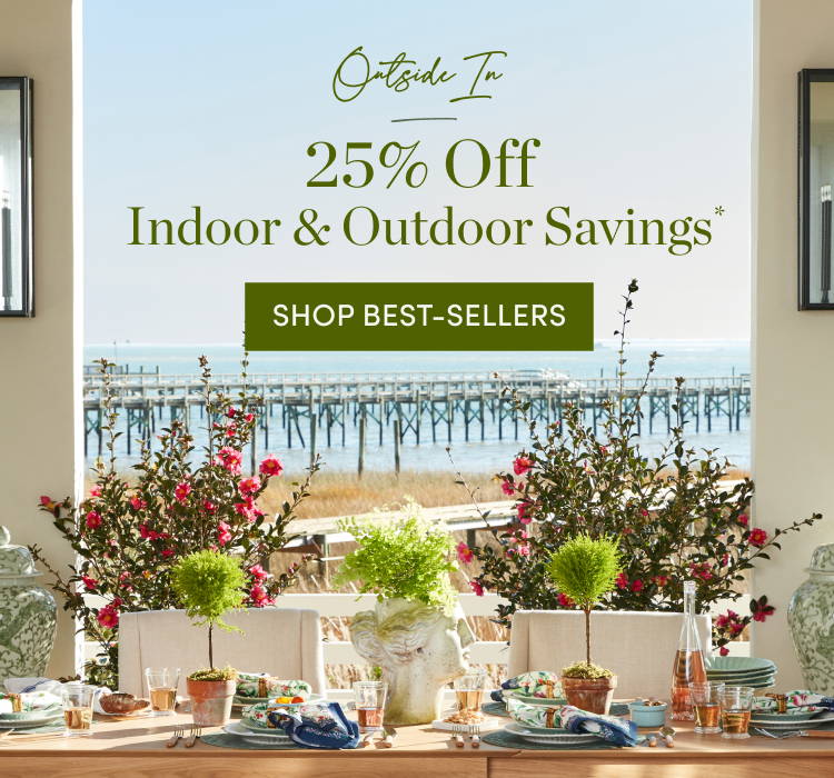 25% Off Indoor & Outdoor Savings