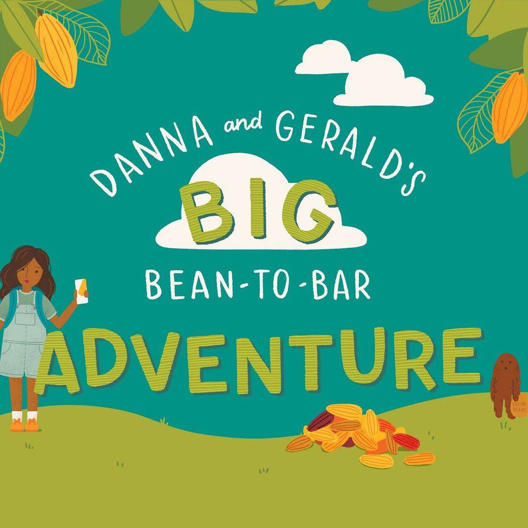 Danna and Gerald's Big Bean-To-Bar Adventure