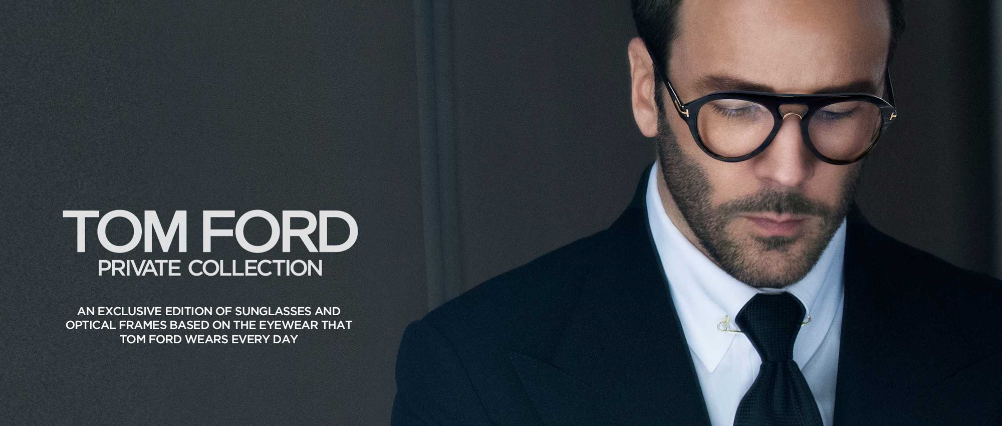 Tom Ford Private Collection – Designer Eyes