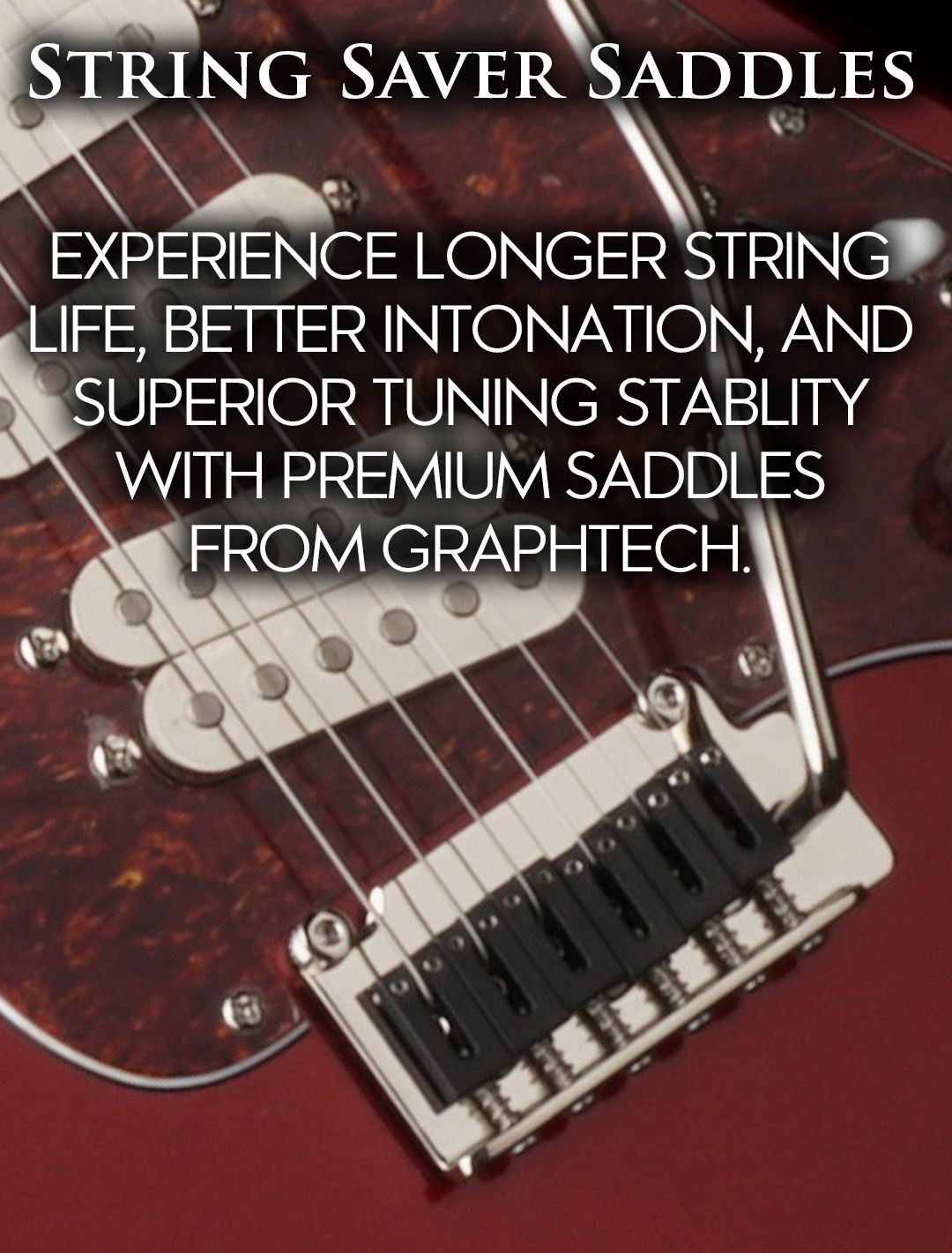 String Saver Saddles