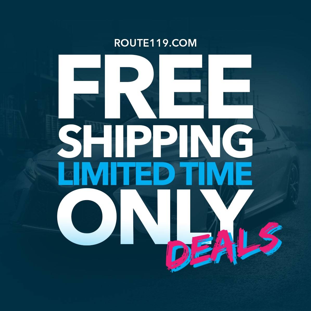 Free Shipping - Limited Time Only!