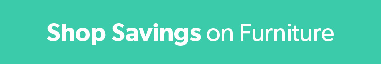 Shop and save on furniture