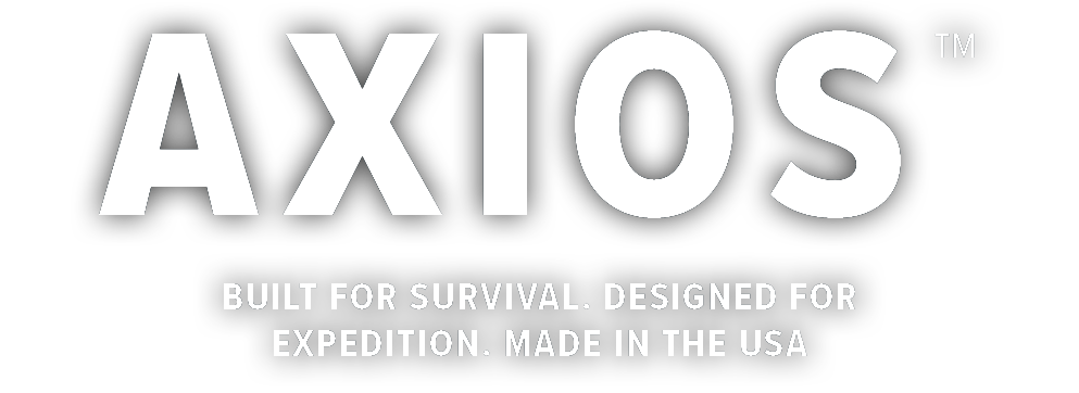 Axios, Built for survival. Designed for expedition. Made in the USA