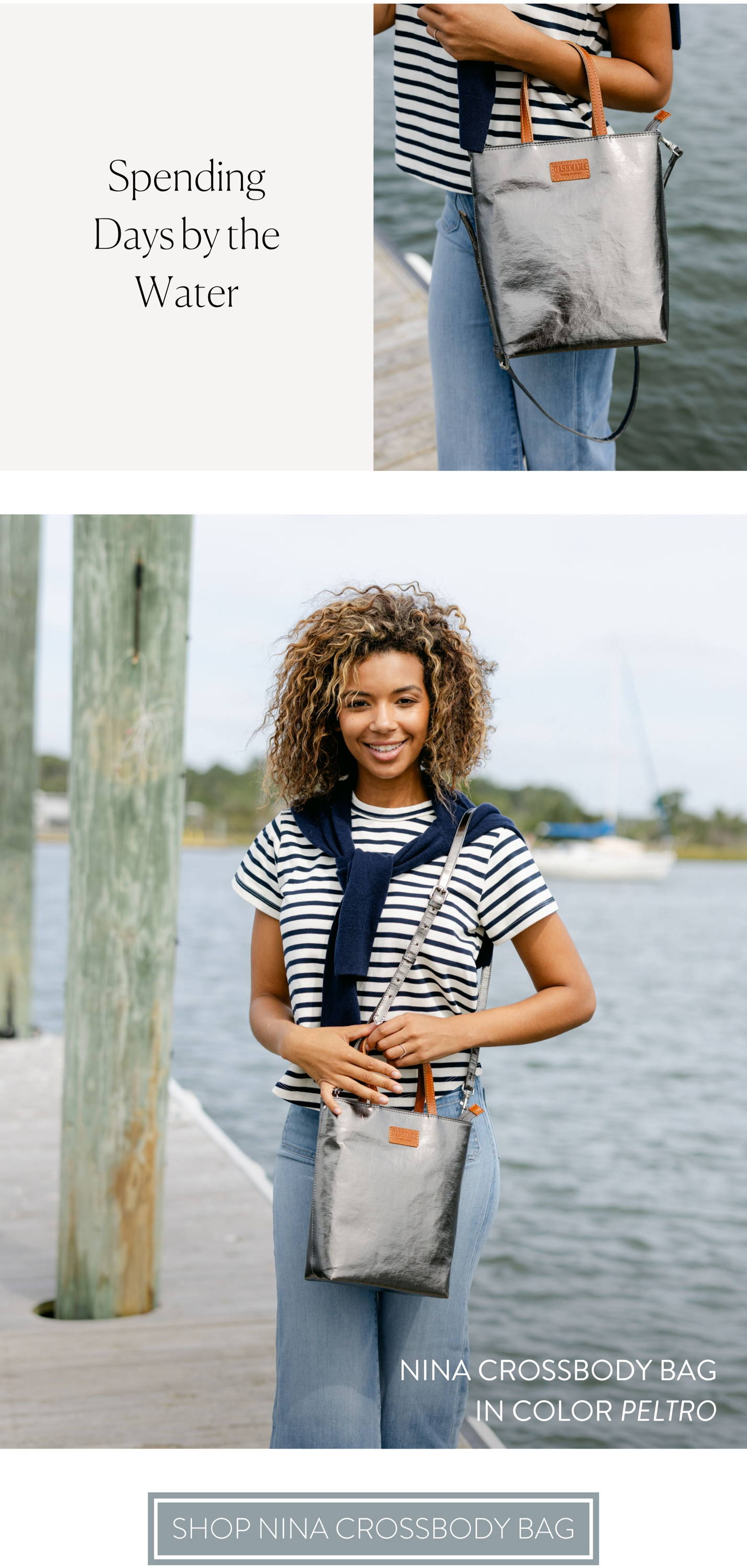 Spending Days by the Water: The Nina Crossbody Bag