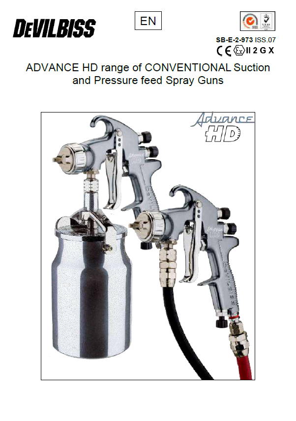 Advance HD Conventional Suction and Pressure Feed