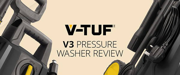 V Tuf V3 Pressure Washer Review
