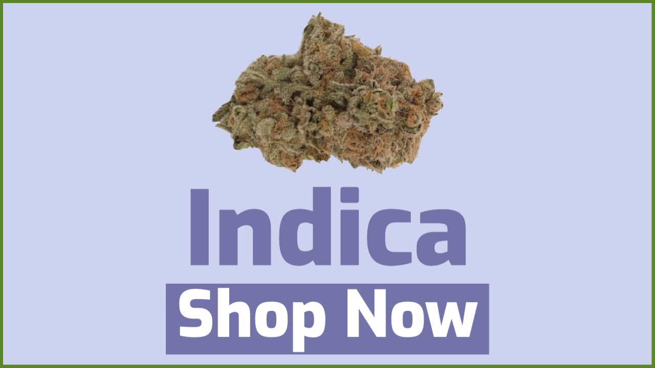 Indica Cannabis | Jupiter Cannabis Winnipeg