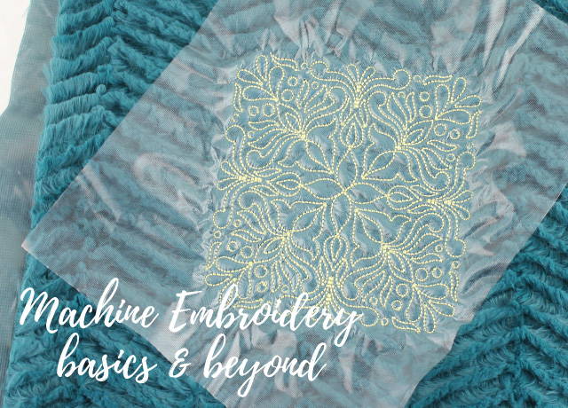 Machine Embroidery Basics & Beyond