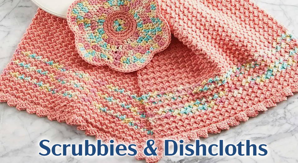 Text: Scrubbies & Dishcloths. Image: Village Yarn Spring Towels & Flower Dishcloth Set Crochet Kit.