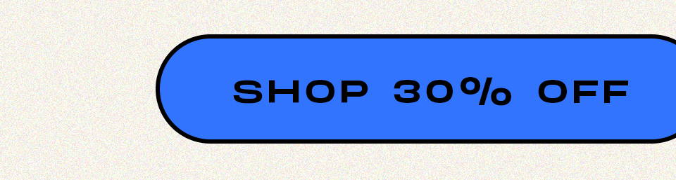 Shop 30% Off Sale