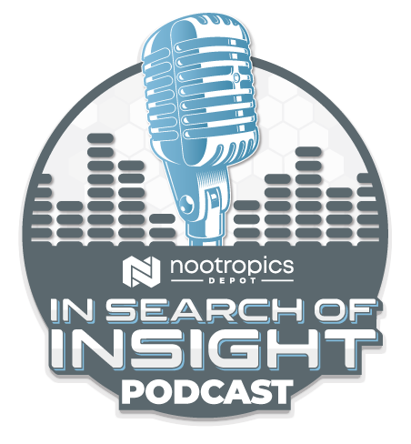 In Search Of Insight | A Nootropics Depot Podcast