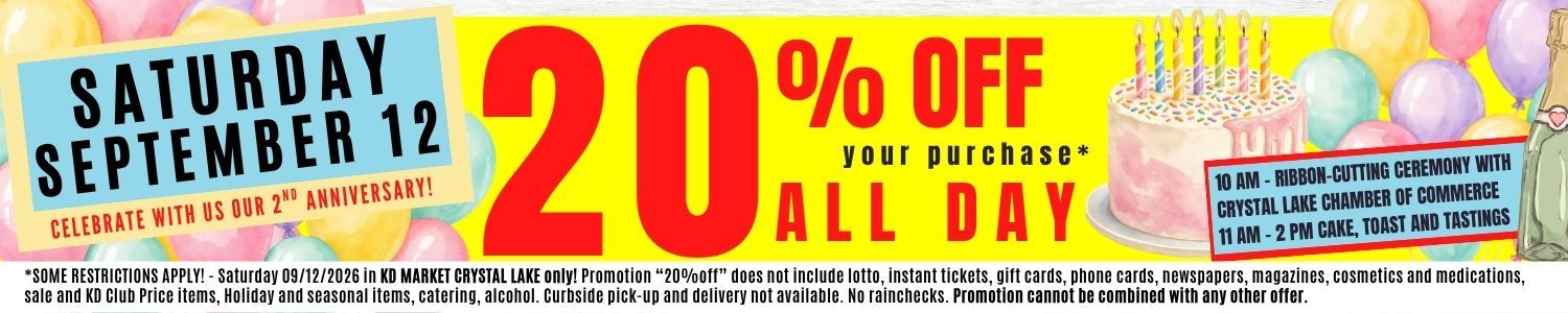 20 % off your purchase at kd market crystal lake 